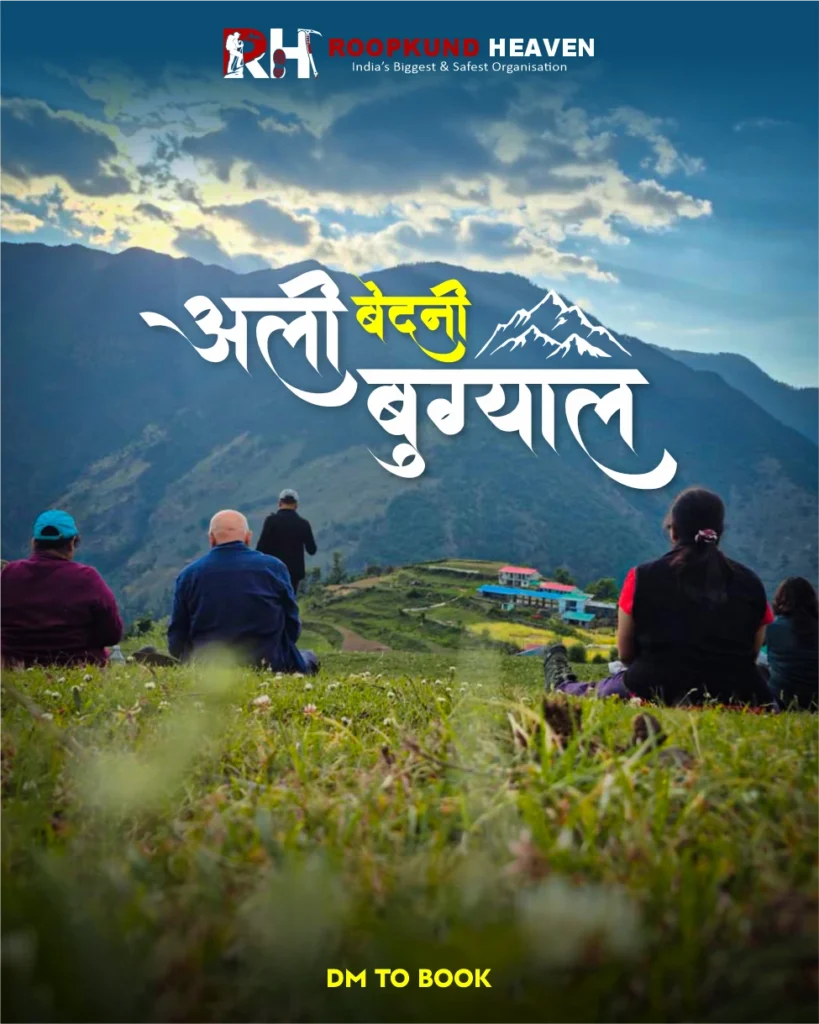 Ali Bedni Bugyal Trek